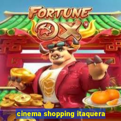 cinema shopping itaquera